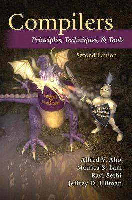 Compilers. Principles, Techniques and Tools (2006, 2nd Ed, Aho, Lam, Sethi, Ullman)